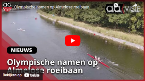 Lees meer over het artikel Olympische namen op Almelose roeibaan – Actua – AAVISIE